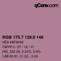 カラーコード: RGB 175.7 128.6 148 | qconv.com