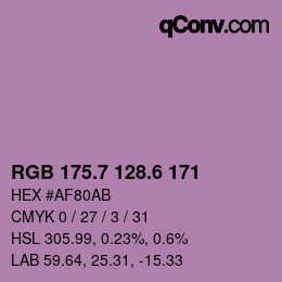 カラーコード: RGB 175.7 128.6 171 | qconv.com