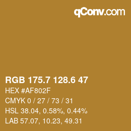 カラーコード: RGB 175.7 128.6 47 | qconv.com