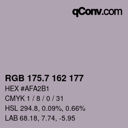 カラーコード: RGB 175.7 162 177 | qconv.com