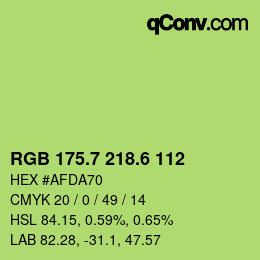 カラーコード: RGB 175.7 218.6 112 | qconv.com