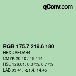 カラーコード: RGB 175.7 218.6 180 | qconv.com