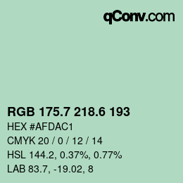 カラーコード: RGB 175.7 218.6 193 | qconv.com