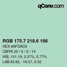 カラーコード: RGB 175.7 218.6 198 | qconv.com