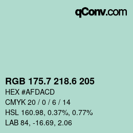 カラーコード: RGB 175.7 218.6 205 | qconv.com