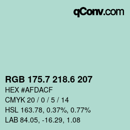 カラーコード: RGB 175.7 218.6 207 | qconv.com