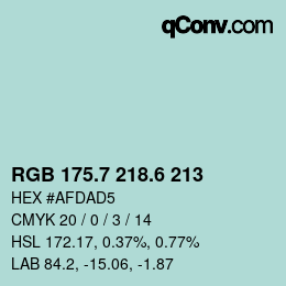 カラーコード: RGB 175.7 218.6 213 | qconv.com