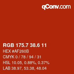 カラーコード: RGB 175.7 38.6 11 | qconv.com