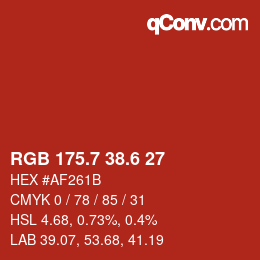 カラーコード: RGB 175.7 38.6 27 | qconv.com