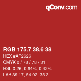 カラーコード: RGB 175.7 38.6 38 | qconv.com