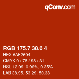 カラーコード: RGB 175.7 38.6 4 | qconv.com