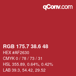 カラーコード: RGB 175.7 38.6 48 | qconv.com