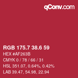 カラーコード: RGB 175.7 38.6 59 | qconv.com