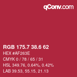 カラーコード: RGB 175.7 38.6 62 | qconv.com
