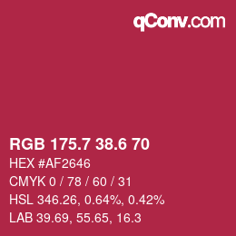 カラーコード: RGB 175.7 38.6 70 | qconv.com