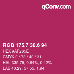カラーコード: RGB 175.7 38.6 94 | qconv.com
