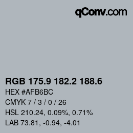 カラーコード: RGB 175.9 182.2 188.6 | qconv.com