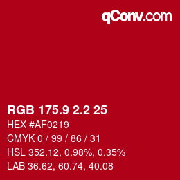 カラーコード: RGB 175.9 2.2 25 | qconv.com