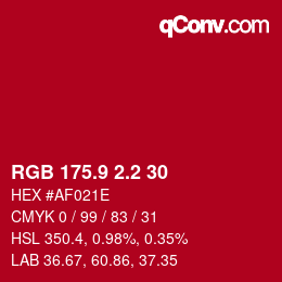 カラーコード: RGB 175.9 2.2 30 | qconv.com