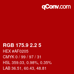 カラーコード: RGB 175.9 2.2 5 | qconv.com