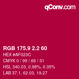 カラーコード: RGB 175.9 2.2 60 | qconv.com