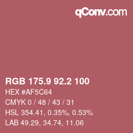 カラーコード: RGB 175.9 92.2 100 | qconv.com