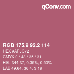 カラーコード: RGB 175.9 92.2 114 | qconv.com