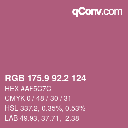 カラーコード: RGB 175.9 92.2 124 | qconv.com