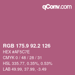 カラーコード: RGB 175.9 92.2 126 | qconv.com