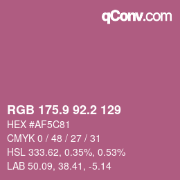 カラーコード: RGB 175.9 92.2 129 | qconv.com