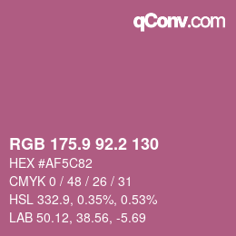カラーコード: RGB 175.9 92.2 130 | qconv.com