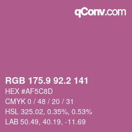 カラーコード: RGB 175.9 92.2 141 | qconv.com