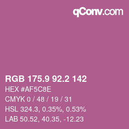 カラーコード: RGB 175.9 92.2 142 | qconv.com
