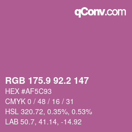 カラーコード: RGB 175.9 92.2 147 | qconv.com