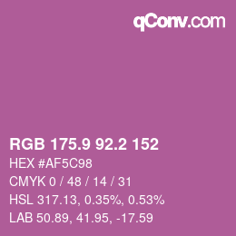 カラーコード: RGB 175.9 92.2 152 | qconv.com