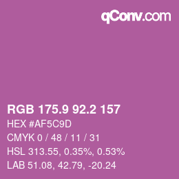 カラーコード: RGB 175.9 92.2 157 | qconv.com