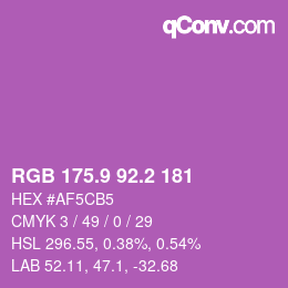 カラーコード: RGB 175.9 92.2 181 | qconv.com
