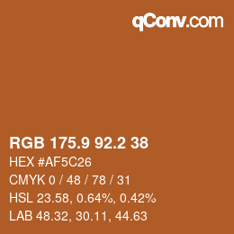 カラーコード: RGB 175.9 92.2 38 | qconv.com