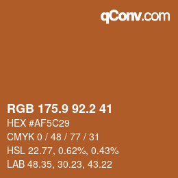 カラーコード: RGB 175.9 92.2 41 | qconv.com