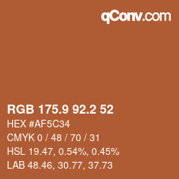 カラーコード: RGB 175.9 92.2 52 | qconv.com