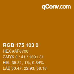 Color code: RGB 175 103 0 | qconv.com