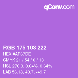 カラーコード: RGB 175 103 222 | qconv.com