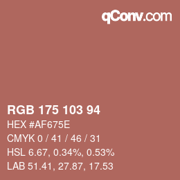 カラーコード: RGB 175 103 94 | qconv.com