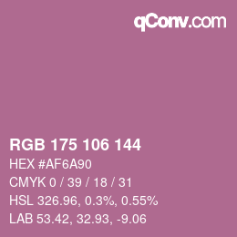Color code: RGB 175 106 144 | qconv.com