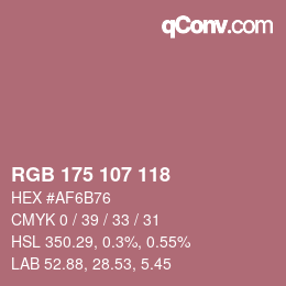 颜色代码: RGB 175 107 118 | qconv.com