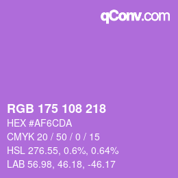 カラーコード: RGB 175 108 218 | qconv.com