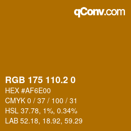 カラーコード: RGB 175 110.2 0 | qconv.com