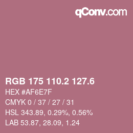 カラーコード: RGB 175 110.2 127.6 | qconv.com