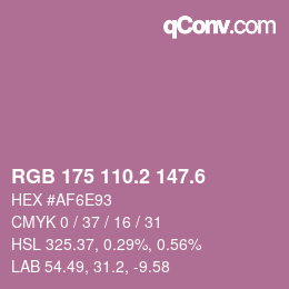 カラーコード: RGB 175 110.2 147.6 | qconv.com