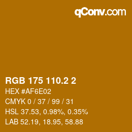 カラーコード: RGB 175 110.2 2 | qconv.com